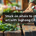 Stuck on where to start with Inghong City? Here is your no-fluff, local-tested answer to the perfect visit.（图1）
