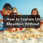 How to Explore Unju Mountain Without Getting Lost or Overwhelmed? A Step-by-Step Practical Guide（图4）