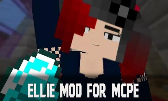 我的世界艾莉模组手机版Ellie Mod 我的世界艾莉模组手机版Ellie Mod